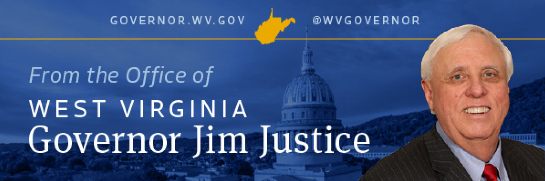 From the Office of West Virginia Governor Jim Justice